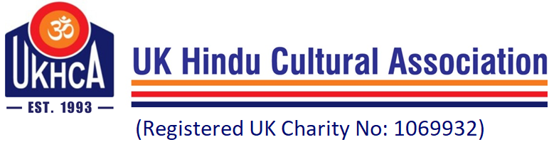 United Kingdom Hindu Cultural Association (UKHCA) | Registered UK Charity No 1069932